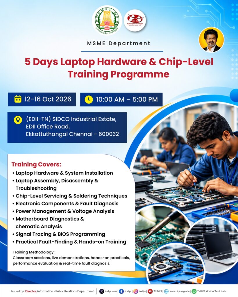 தமிழ்நாடு அரசு வழங்கும் ஐந்து நாள் லேப்டாப் ஹார்டுவேர் மற்றும் சிப் லெவல் பயிற்சி.! முழு விவரம் உள்ளே.!